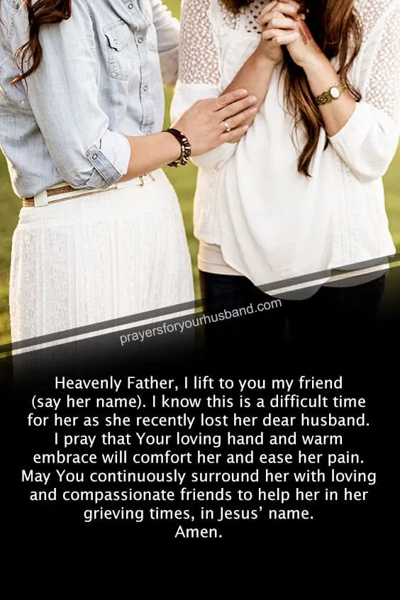 Prayer for a Friend Who Lost Her Husband