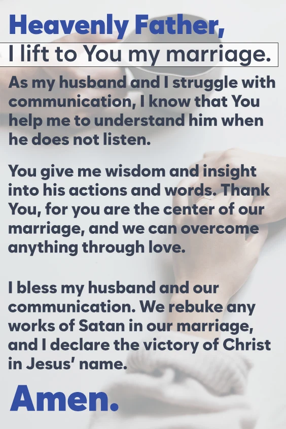 How to Deal with a Husband Who Does Not Listen? Heavenly Father, I lift to You my marriage. As my husband and I struggle with communication. How to Deal with a Husband Who Does Not Listen?