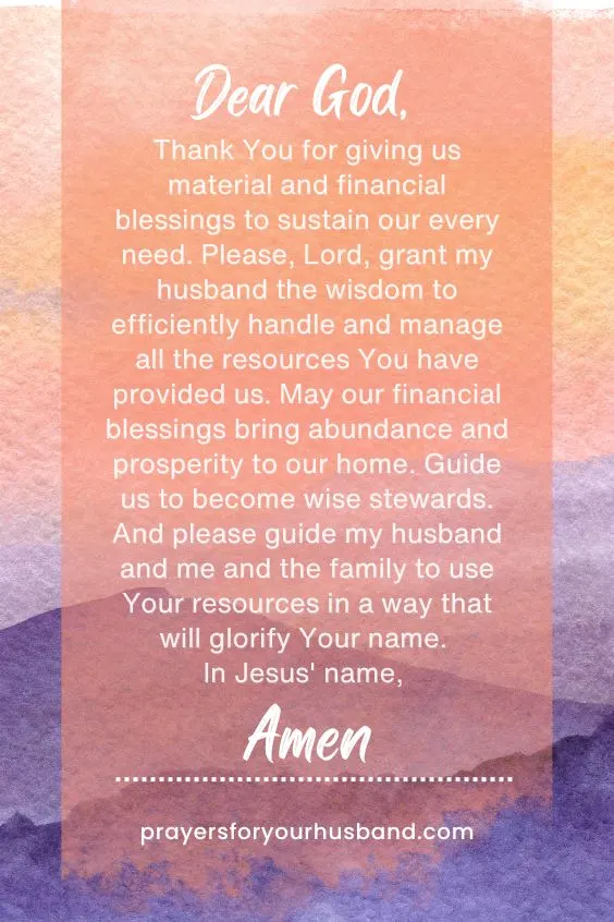 Dear God, Thank You for giving us material and financial blessings to sustain our <a href=