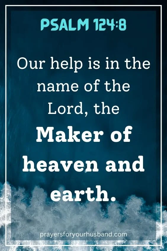 Our help is in the name of the Lord, the Maker of heaven and earth.