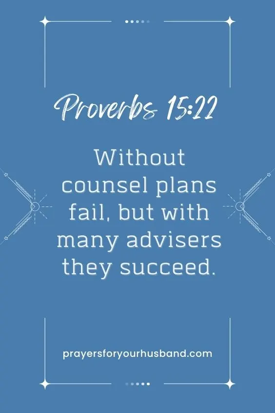 Without counsel plans fail, but with many advisers they succeed. Proverbs 15:22