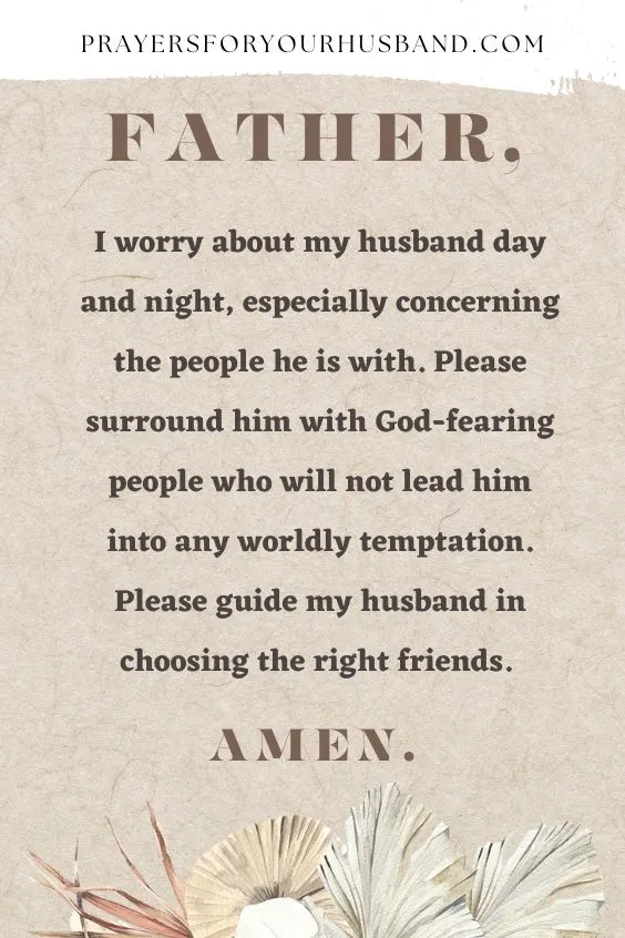 Prayer For Husband To Be Surrounded By Good People