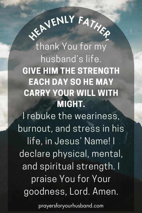 Prayer for My Husband For Strength Prayer for My Husband For Strength
