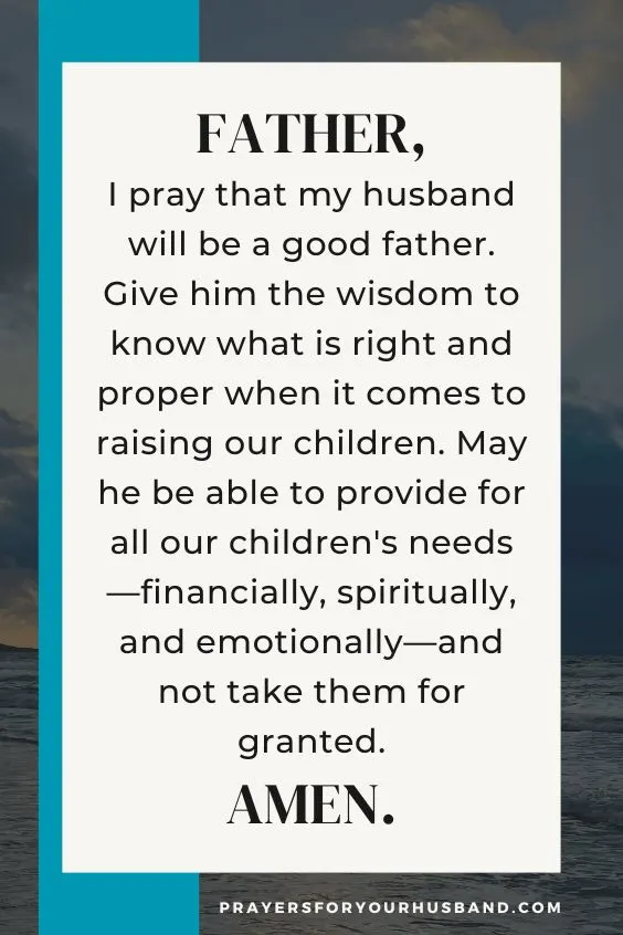 Prayer For My Husband To Be A Good Father
