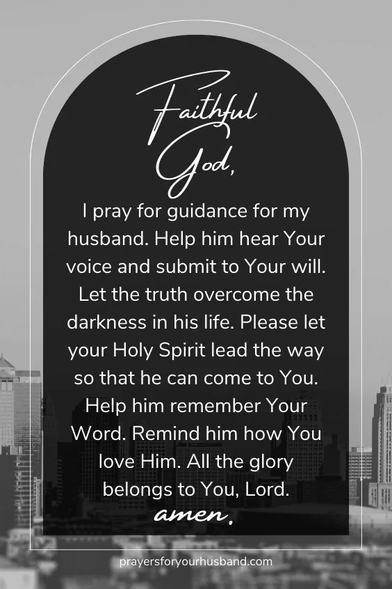 Prayer For My Husband To Come Out Of The Darkness