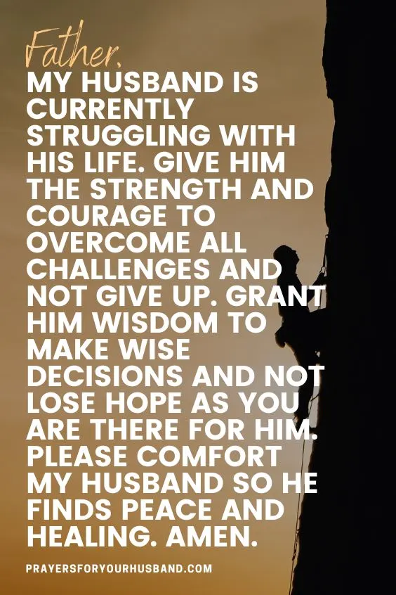 Prayer For My Husband Who Is Struggling Prayer For My Husband Who Is Struggling