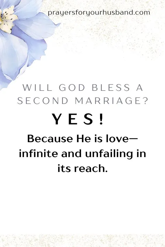 Will God Bless a Second Marriage? A Christian Insight