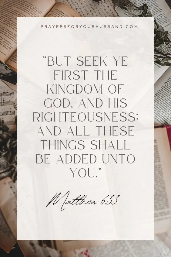 But seek ye first the kingdom of God, and his righteousness; and all these things shall be added unto you