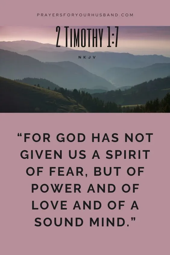 2 Timothy 1:7 NKJV