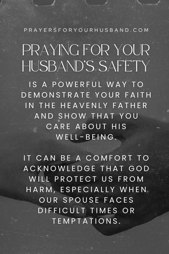 As a Christian Wife, Praying for Your Husband's Safety