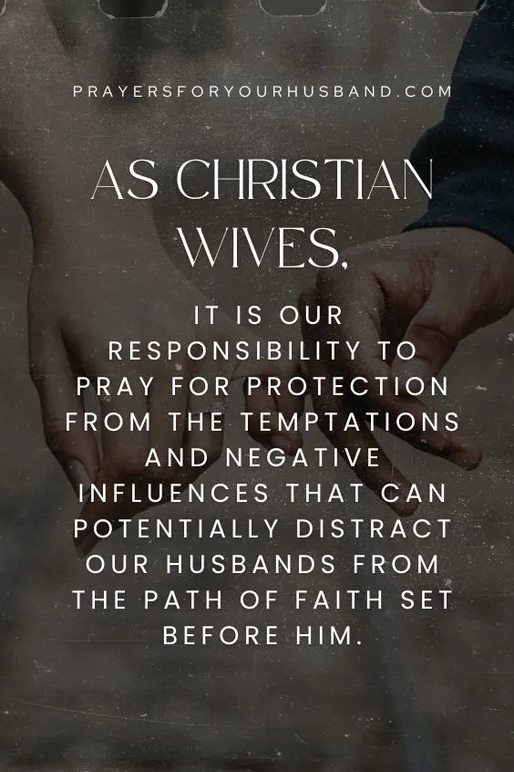 As a Christian Wife, Praying for Your Husband's Safety
