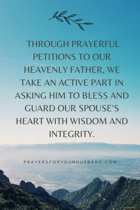 Asking God To Strengthen And Guide Your Husband's Leadership