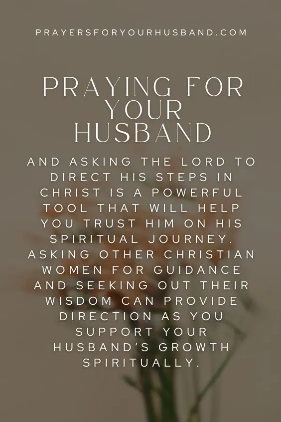 Asking For Discernment In Supporting Your Husband’s Spiritual Journey Asking for Discernment in Supporting Your Husband’s Spiritual Journey