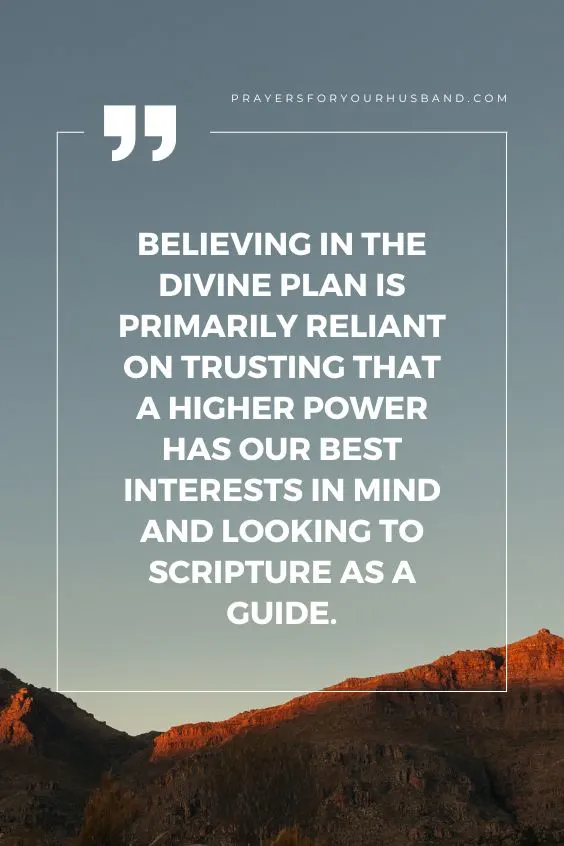 Believing In the Divine Plan