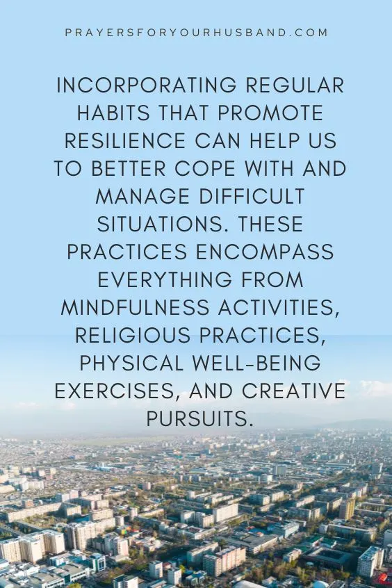 Building Resilience Incorporating Prayers for Patience and Understanding into Daily Life
