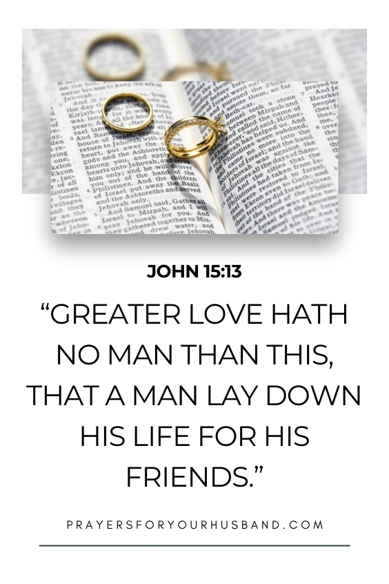 Greater love hath no man than this, that a man lay down his life for his friends