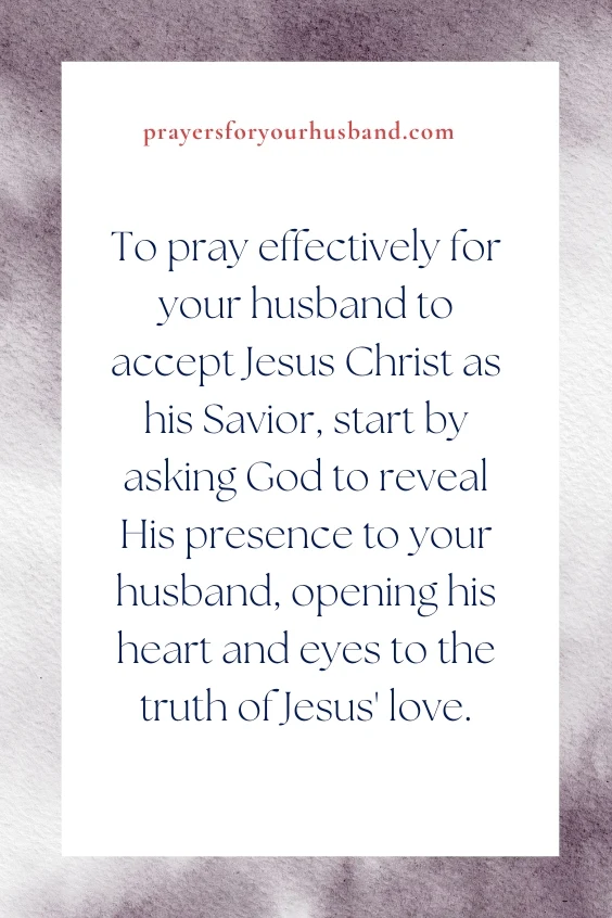 How To Pray For My Husband’s Salvation How to Pray for My Husband’s Salvation
