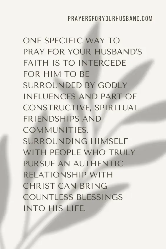 Encouraging Prayers for My Husband to Experience the Transforming Power of Faith