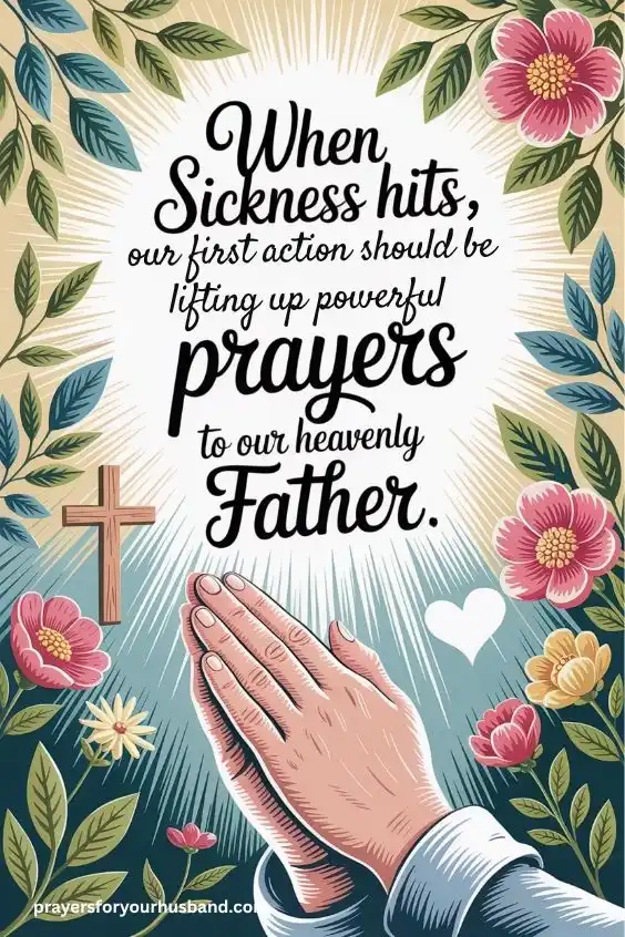 Powerful Prayers For Your Husband's Healing Powerful Prayers for Your Husband's Healing