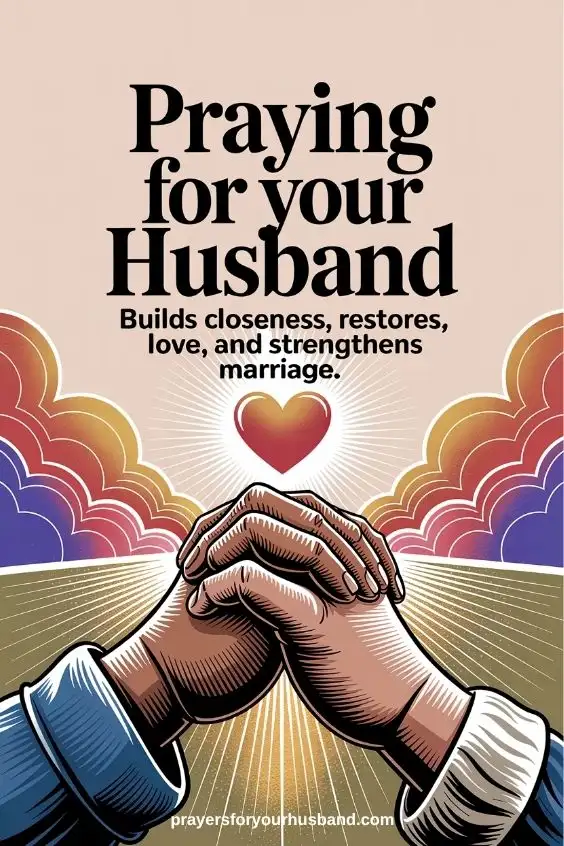 Prayers For Your Husband to Love You