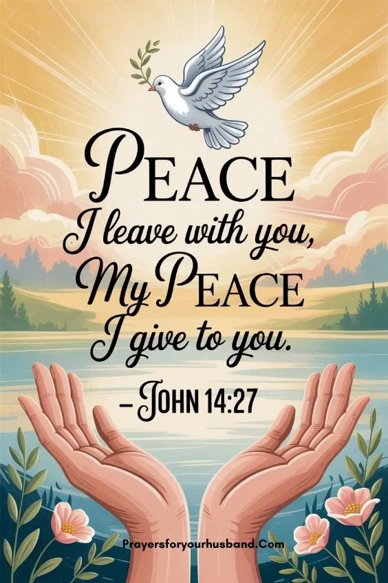 Prayers For Your Husband's Peace And Comfort