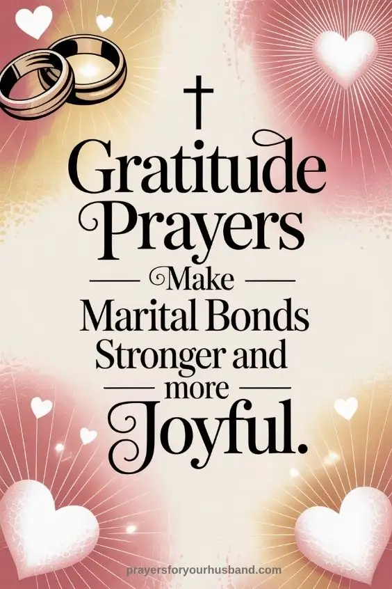 Prayers Of Gratitude For Your Husband's Blessings